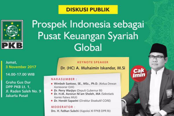 PKB Gelar Diskusi Prospek Indonesia sebagai Pusat Keuangan Syariah 