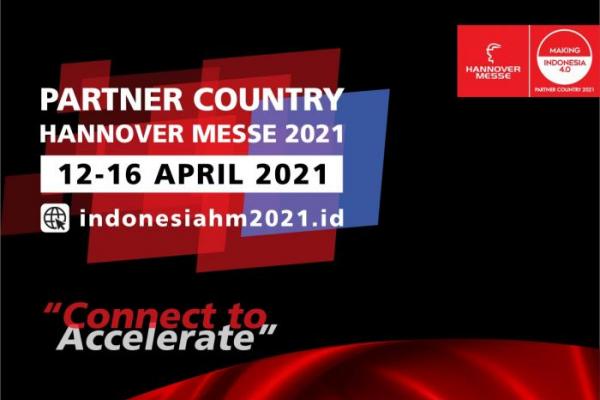 Hannover Messe 2021 Dinilai Bawa Peluang Besar Bagi RI