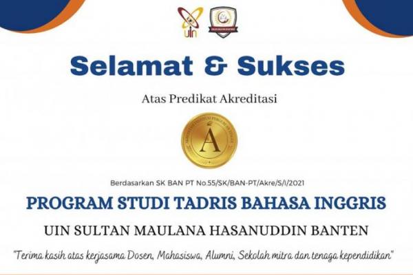 Cetak Sejarah, Prodi TBI UIN Banten Raih A Akreditasi BAN PT