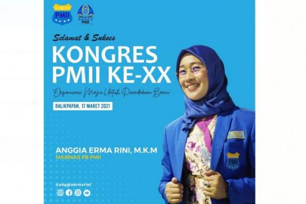 Anggia: Selamat Kongres PMII, Hasilkan Gagasan Produktif untuk Kemajuan Bangsa