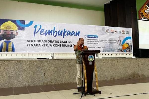 Tingkatkan Daya Saing, BNSP Sertifikasi Tenaga Kerja Konstruksi IKN