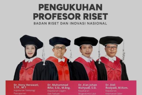 BRIN Kukuhkan Empat Profesor Riset Baru